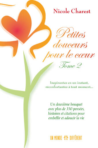 PETITES DOUCEURS POUR LE COEUR / TOME 2