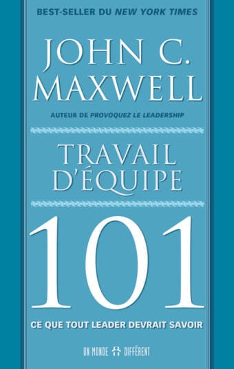 TRAVAIL D'ÉQUIPE 101
