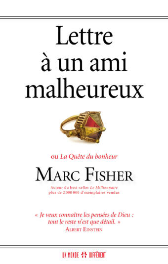 LETTRE À UN AMI MALHEUREUX