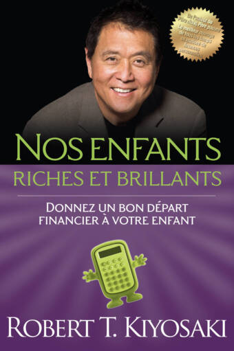 NOS ENFANTS RICHES ET BRILLANTS