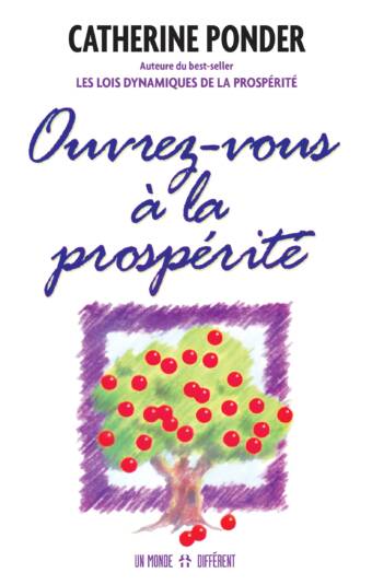 OUVREZ-VOUS À LA PROSPÉRITÉ