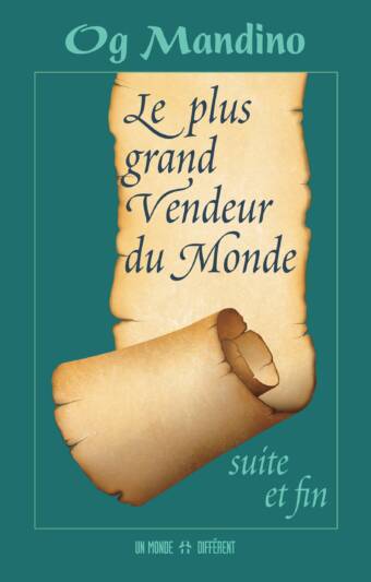 PLUS GRAND VENDEUR DU MONDE, suite et fin (LE) / Tome 2
