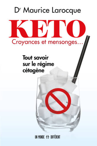 KETO CROYANCES ET MENSONGES…