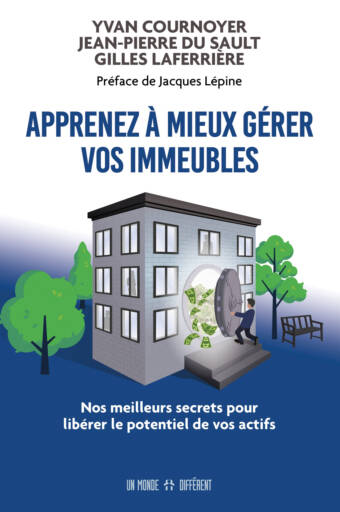 APPRENEZ À MIEUX GÉRER VOS IMMEUBLES