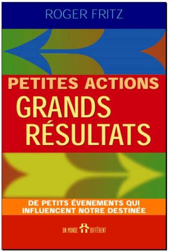 Petites actions, grands résultats