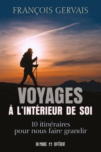VOYAGES À L’INTÉRIEUR DE SOI